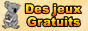 Jeux gratuits